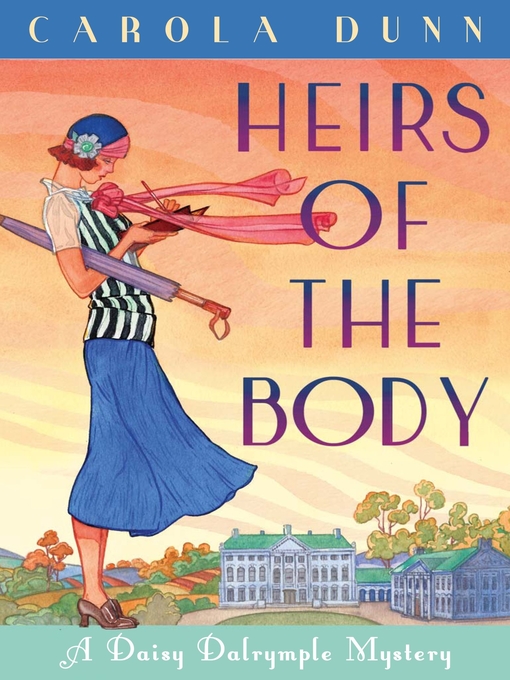 Title details for Heirs of the Body by Carola Dunn - Available